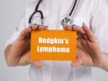 Medical concept meaning Hodgkin`s Lymphoma with inscription on the sheet