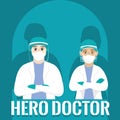 Medical couple doctor support heroe head