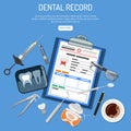 Medical Dental record concept