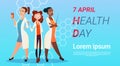 Medical Doctor Group World Health Day 7 April Global Holiday Concept