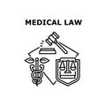 Medical Law Vector Concept Black Illustration