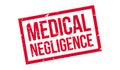 Medical Negligence rubber stamp