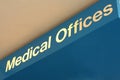Medical Offices sign Royalty Free Stock Photo