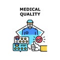 Medical Quality Vector Concept Color Illustration