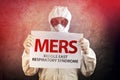 Medical Scientist Holding MERS Banner