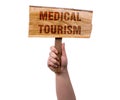 Medical tourism wooden sign Royalty Free Stock Photo