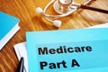 Medicare Part A documents with stethoscope