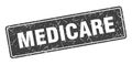 medicare sign. medicare grunge stamp.