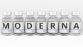 Medicine vials compose MODERNA COVID-19 vaccine name. Editorial conceptual 3d rendering