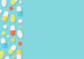 Medicine Pills Border Background. Colorful Tablets and Capsules