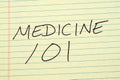 Medicine 101 On A Yellow Legal Pad Royalty Free Stock Photo