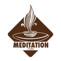 Meditation time, plate with aroma smoke, relaxation methods