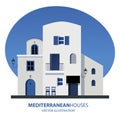 Mediterranean houses. Vector illustration.
