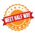 MEET HALF WAY text on red orange ribbon stamp