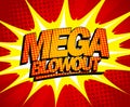Mega blowout design in pop-art style. Royalty Free Stock Photo