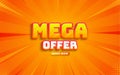 Mega offer banner template with editable text effect Royalty Free Stock Photo