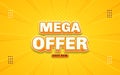 Mega offer banner template with editable text effect Royalty Free Stock Photo