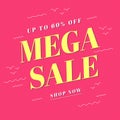 Mega sale banner template design, Big sale special offer. end of season special offer banner. Royalty Free Stock Photo