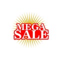 Mega Sale tag. Special offer, big sale, discount, best price, Mega sale banner isolated on white background Royalty Free Stock Photo