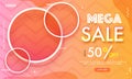 Mega Sale web banner design with 50% discount offer and empty circular frame given for your product image on wavy striped pattern