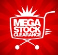 Mega stock clearance design. Royalty Free Stock Photo