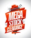 Mega stock clearance, sale web banner or poster design template with shopping cart