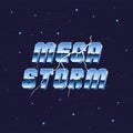 Mega Storm retro neon logo.