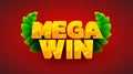 Mega win banner. Sign with golden letters. Online casino