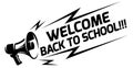 Megaphone with an appeal - Welcome back to school. Vector monochrome illustration. Template for an advertising poster or banner