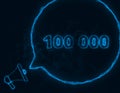 Megaphone banner with speech bubble and 100000 number. 100K likes, followers. Plexus style of blue glowing dots and