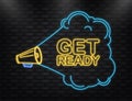 Megaphone blue banner with get ready sign. Vector illustration Royalty Free Stock Photo