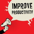 Improve Productivity business concept