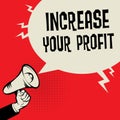 Increase Your profit business concept