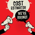 Cost Estimator- Were Hiring