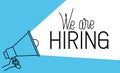 Megaphone with we are hiring message