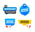 Megaphone label set with text important announcement. Important announcement announcement banner Royalty Free Stock Photo