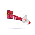 Megaphone with `Low battery ` typographic - vector