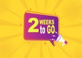 Megaphone with 2 weeks to go speech bubble Royalty Free Stock Photo