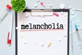 melancholia word write on prescription, medical concept