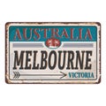 Melbourne Victoria Australia tin rusty web sign Royalty Free Stock Photo