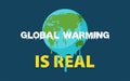 Melting Earth with the impactful message Global Warming Is Real Royalty Free Stock Photo
