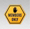Members only icon. Closed access membership. Vector Royalty Free Stock Photo