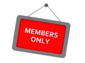 members only sign on white