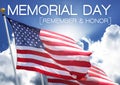 Memorial Day Flag Sky Rememberance and Honor Dignity Royalty Free Stock Photo