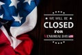 Memorial Day Background Design. We will be Closed for Memorial Day. Royalty Free Stock Photo