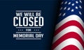 Memorial Day Background Design. We will be closed for Memorial Day Royalty Free Stock Photo