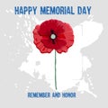 Memorial day card withMemorial day card with the text Memorial day remember and honor. Red poppy, symbol of heroes who fell in the