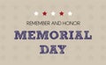 Memorial day holiday card with elements of the USA flag. National American holiday. Creative lettering and bright stars on old-