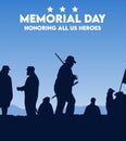 Memorial Day honoring all us heroes