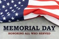 Memorial Day - Honoring All Who Served Royalty Free Stock Photo